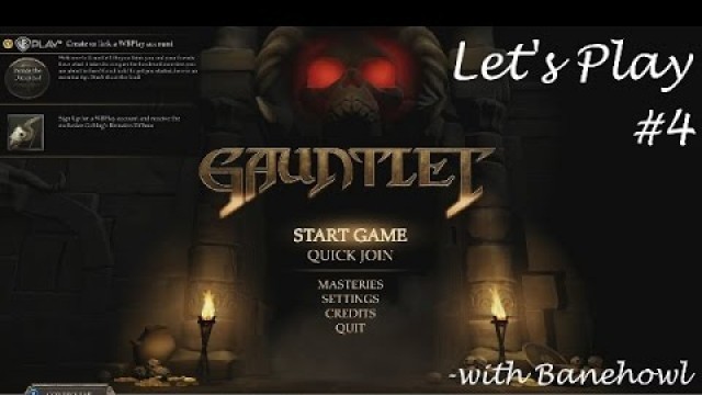 'Let\'s Play - Gauntlet - Crypts of the Sun King III - Part 4'