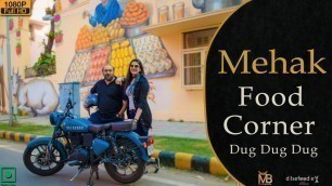 'DugDugDug Episode 5 - Mehak Food Corner'