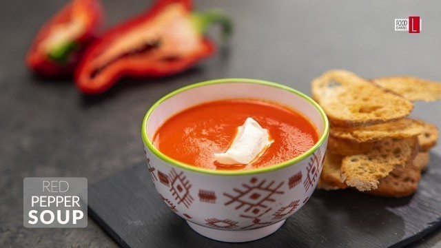 'Red Pepper Soup | Food Channel L Recipes'