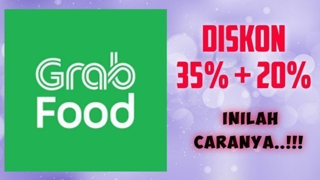 'cara mendapatkan diskon grabfood'