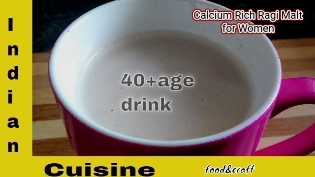 'calcium rich ragi malt/ragi malt/ragi/calcium rich food/ragi malt recipe/ragi recipe/ragi porridge'