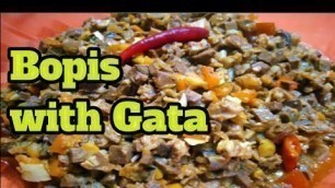 'Bopis with Gata'