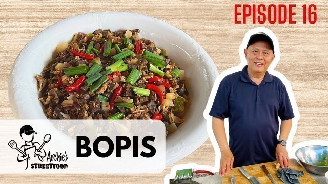 'Archie\'s Street Food: Ep16 | Bopis'