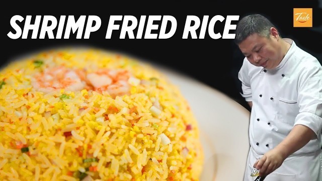 'The Best Shrimp Fried Rice You\'ll Ever Have • Taste Show'