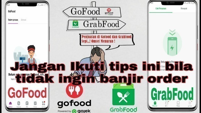 'Tips Banjir Order Gofood dan Grabfood'