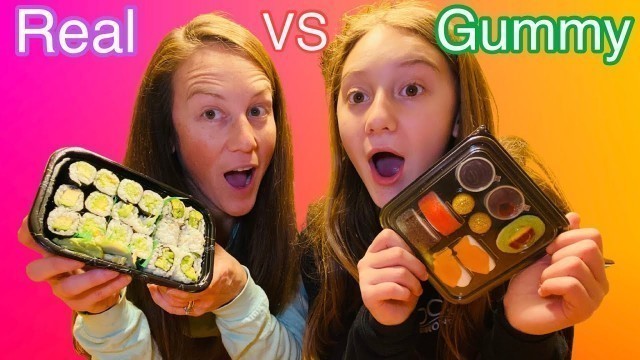 'REAL VS GUMMY FOOD CHALLENGE'