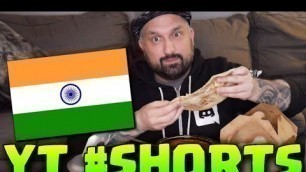 'INDIAN FOOD MUKBANG #shorts'