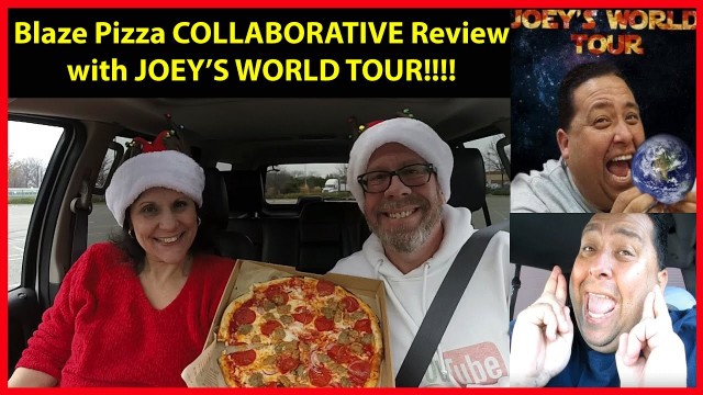 'Blaze Pizza COLLABORATION Review with Joey\'s World Tour | JKMCraveTV'