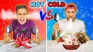 'HOT vs COLD Food Challenge! *EXTREME!* | The Royalty Family'