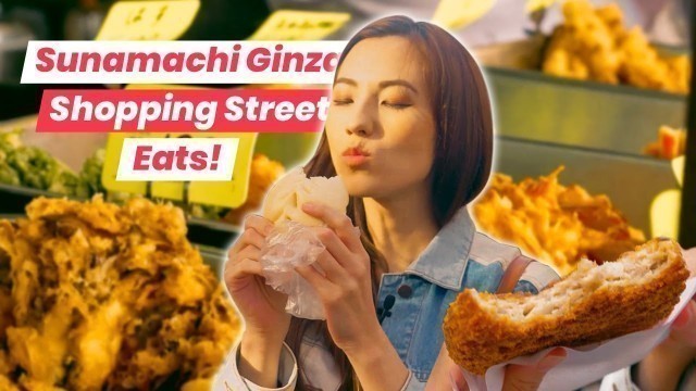 'Sunamachi Ginza Street Food in Tokyo’s Nostalgic Shitamachi Neighborhood'