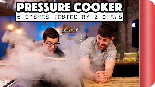 'PRESSURE COOKER | 6 Dishes Tested by 2 Chefs'