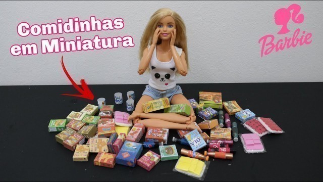 'COMO FAZER COMIDINHAS EM MINIATURA PARA BARBIE | MINIATURE FOODS FOR BARBIE'