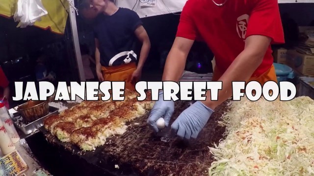 'JAPANESE STREET FOOD | OKONOMIYAKI | Tokyo Street Food | AUTHENTIC Street Food in Japan'