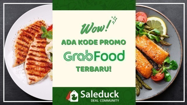 'Kode Promo GrabFood Khusus Pengguna Baru 2019'