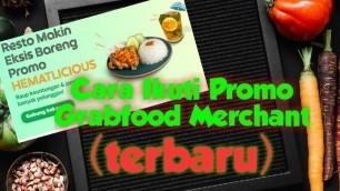 'Cara Ikuti Promo di grab food merchant || tutorial terbaru'