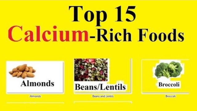 'Top 15 Calcium-Rich Foods - Khana Khazana'