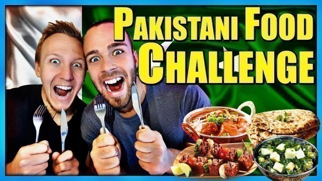 'Pakistani Food - FIRST TIME eating! By Robin and Jesper'