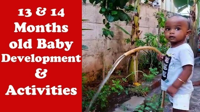 '13&14 மாதம் முடிந்த குழந்தைகளின் வளர்ச்சி|13&14 MONTHS OLD BABY GROWTH,DEVELOPMENT & ACTIVITIES'