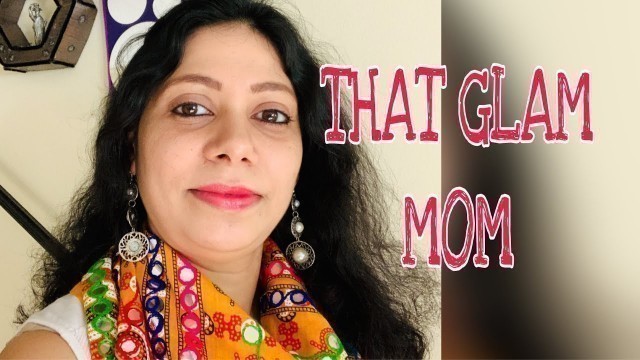 'Indian Fashion Beauty Lifestyle & Food Channel | ThatGlamMOM'