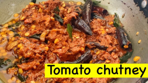 'Tomato chutney | Spicy Chutney | Indian Food Recipes'