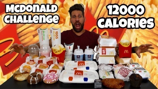 'MCDONALD 12000 Calorie Challenge - Italiano Cheat Day - MAN VS FOOD (ENG SUB)'