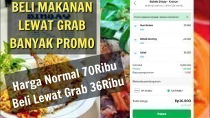 'Cara Pesan Makanan Lewat Grab | Murah Banyak Promo Grabfood'