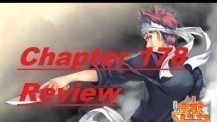 'Shokugeki no Soma Chapter 178 Manga Review- Exam 3 Rebels Vs Elite 10'