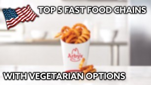 'Top 5 Fast Food Chains For Vegetarian Options United States 