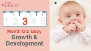 'Your 3 Month Old Baby\'s Growth & Development'