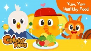'Healthy Food Song | Yum Yum Healthy Food | Healthy Habits | CricketPang Songs for Kids'