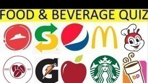 'FOOD & BEVERAGE LOGO QUIZ (2020) - 7 seconds for each logo. Can you beat the clock?'