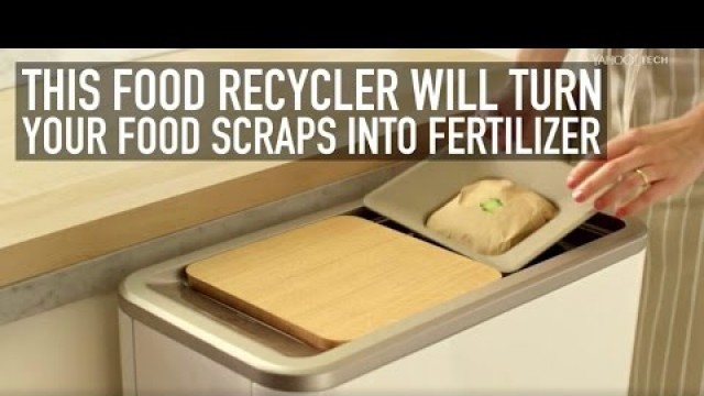 'Recycle your food scraps into fertilizer right in your kitchen'