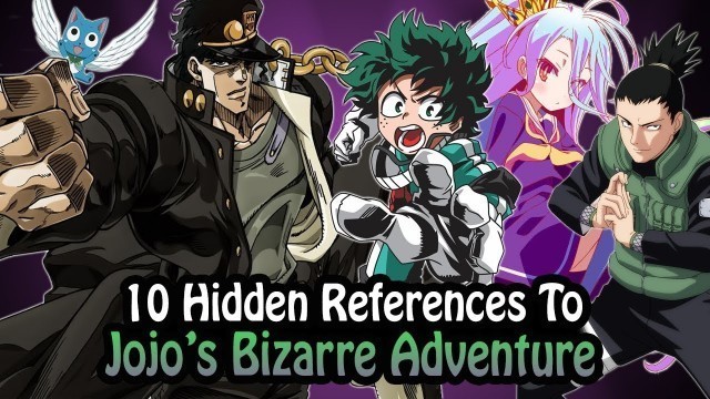 '10 References To Jojo\'s Bizarre Adventure Hidden In Other Works!'