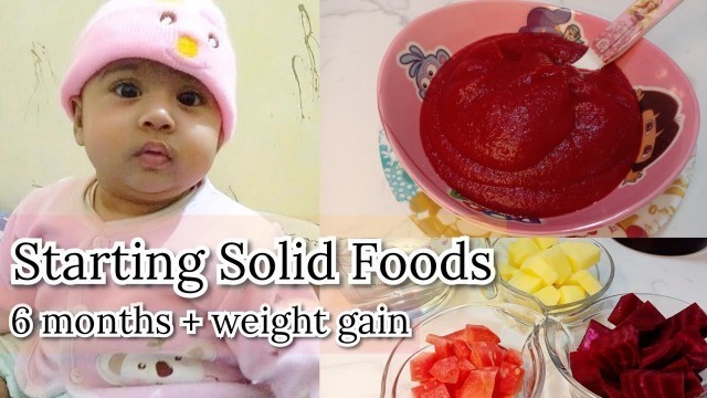 'Healthy Weight Gain Food For 6 Months Old Babies | शिशुओं के लिए पहला ठोस भोजन |'