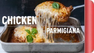 'The Cheesiest Chicken Parmigiana You\'ll Ever Eat'