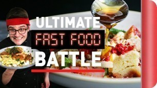 'Chef vs. Chef ULTIMATE FAST FOOD BATTLE'