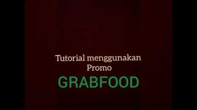 'Cara menggunakan promo grabfood 2020'