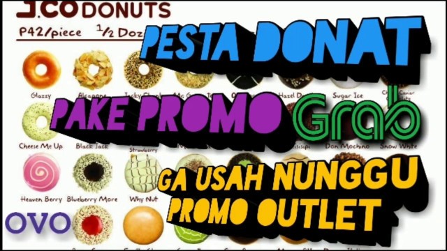 'PROMO GRABFOOD BISA BUAT PESTA DONAT JCO [TUTORIAL]'