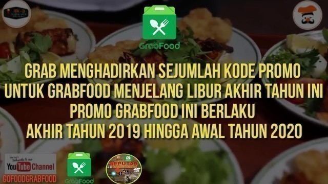 'Kode Promo Grabfood Akhir Tahun 2019 Hingga Awal Tahun 2020'