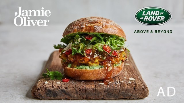 'Veggie Bhaji Burger | Jamie Oliver & Range Rover Evoque | AD'