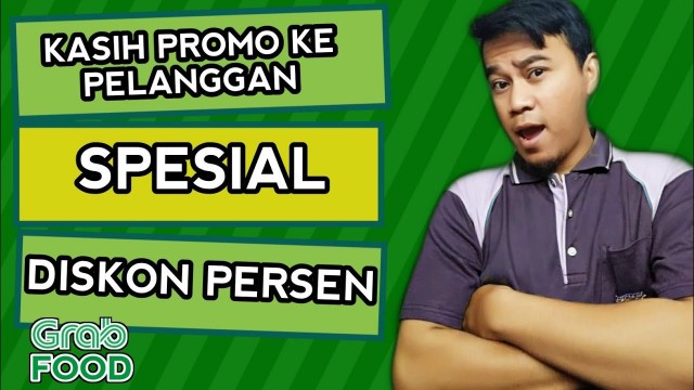 'Cara Membuat Promosi Di Grab Merchant || Diskon Persenan'