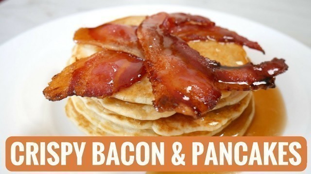 'Crispy Bacon & Pancakes Recipe (International Bacon Day) - Yum It'