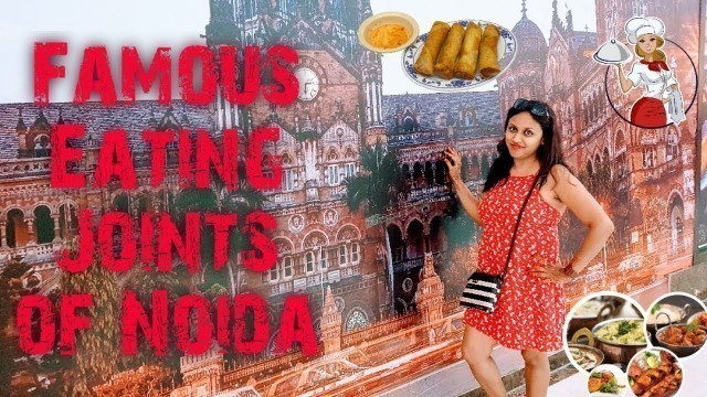 'Noida Famous Street Food'