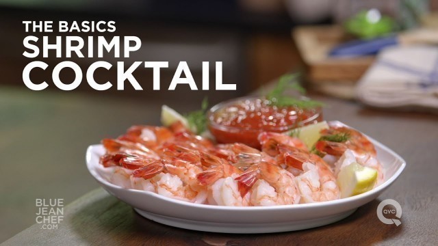 'How to Make Shrimp Cocktail - The Basics on QVC'