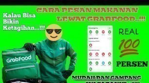 'Cara Pesan Grabfood Terbaru 2020'