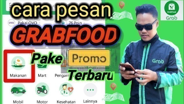 'CARA PESAN GRABFOOD menggunakan KODE PROMO TERBARU 2020'