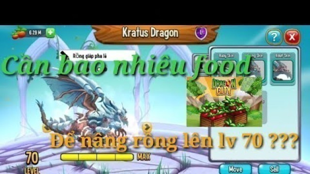 'Hướng dẫn Dragon city : Lượng food để nâng rồng từ lv 1 lên lv 70'