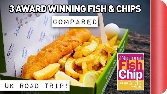 'Is this REALLY the UK’s BEST Fish and Chips?! | 3 Award Winners COMPARED'