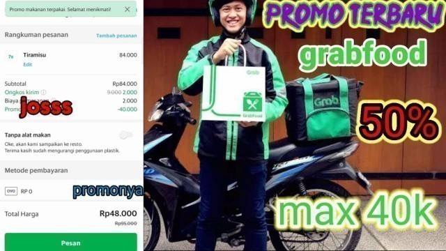 'Promo terbaru grabfood | cara mendapatkan promo grabfood | promo grab'