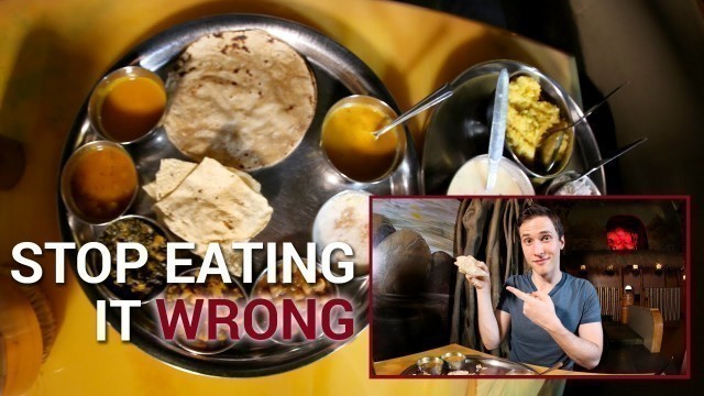 'The Right Way to Eat Indian Food - Stop Eating it Wrong, Episode 29'